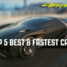 Top 5 Cars You Must Own in Cyberpunk 2077 (With Locations)